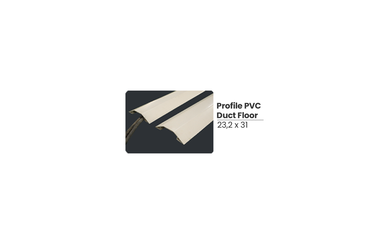 Profile PVC Duct Floor
